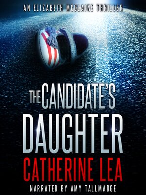 cover image of The Candidate's Daughter